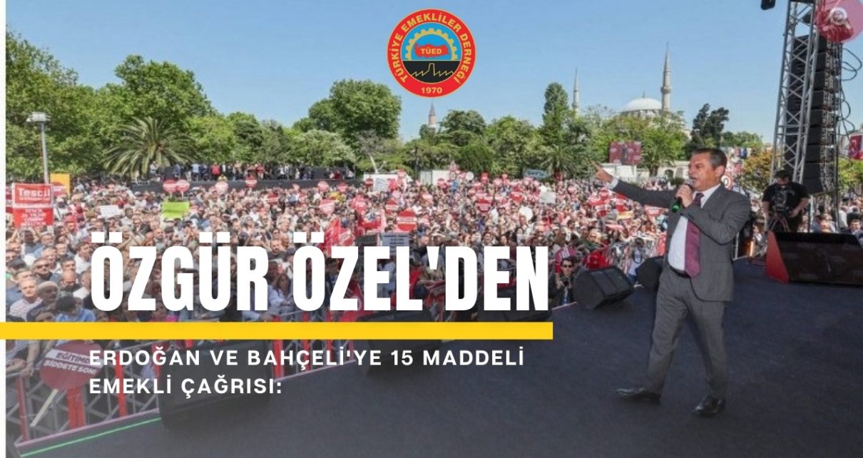 özgür özel emekli mitingi
