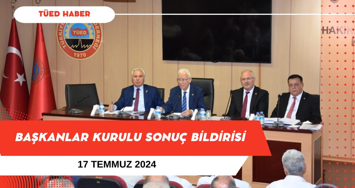 başkanlar kurulu tüed