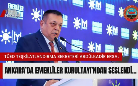 emekliler kurultayı
