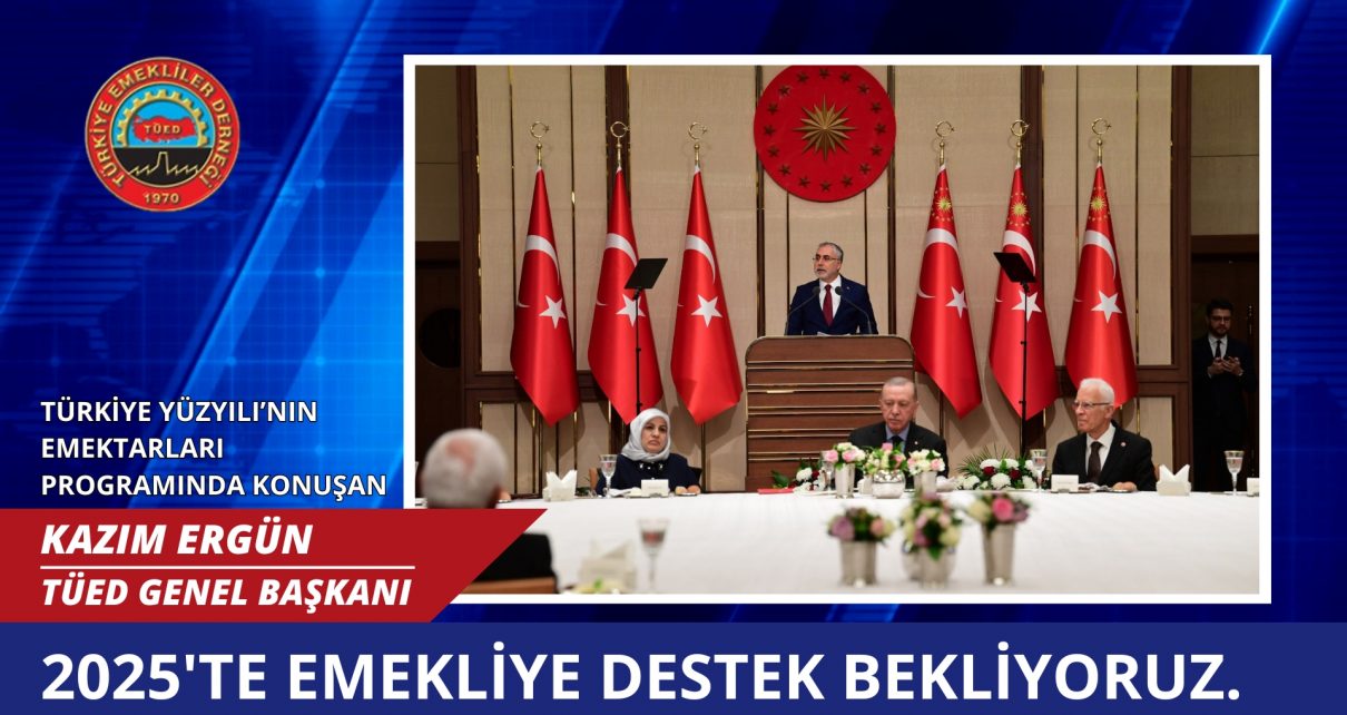 türkiye yüzyılının emektarları programı