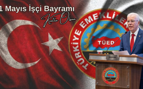 1 mayıs emekliler