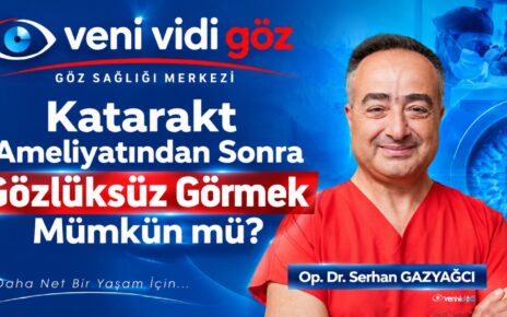 katarakt ameliyatı